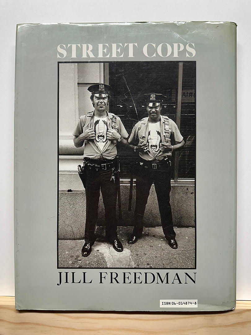 Street Cops by Jill Freedman