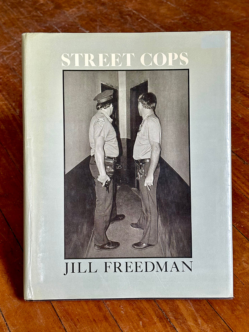 Street Cops by Jill Freedman
