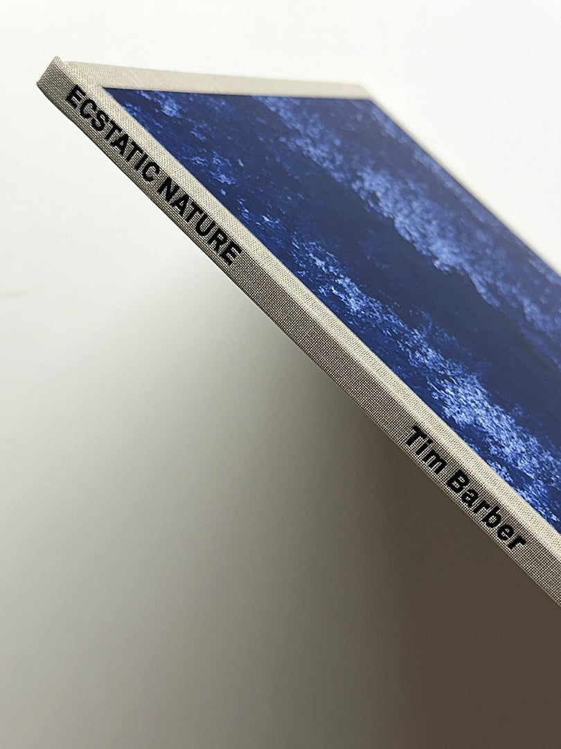 Ecstatic Nature by Tim Barber