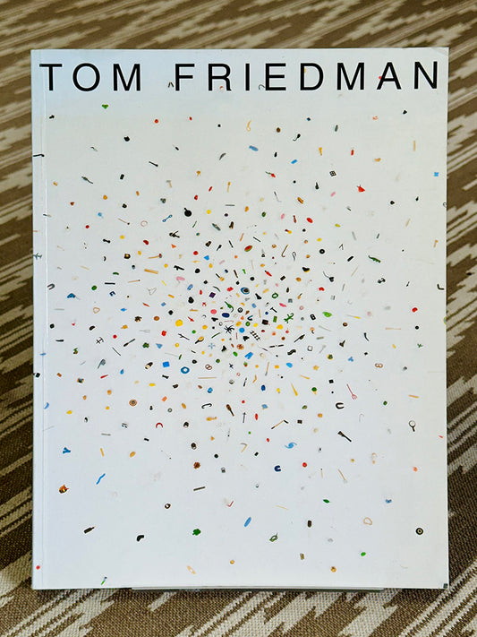 Tom Friedman - Southeastern Center for Contemporary Art