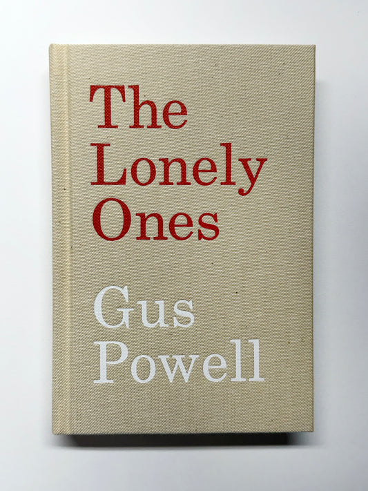 The Lonely Ones by Gus Powell