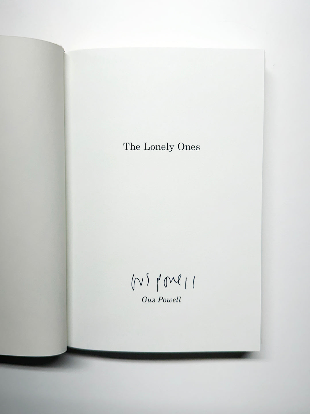 The Lonely Ones by Gus Powell