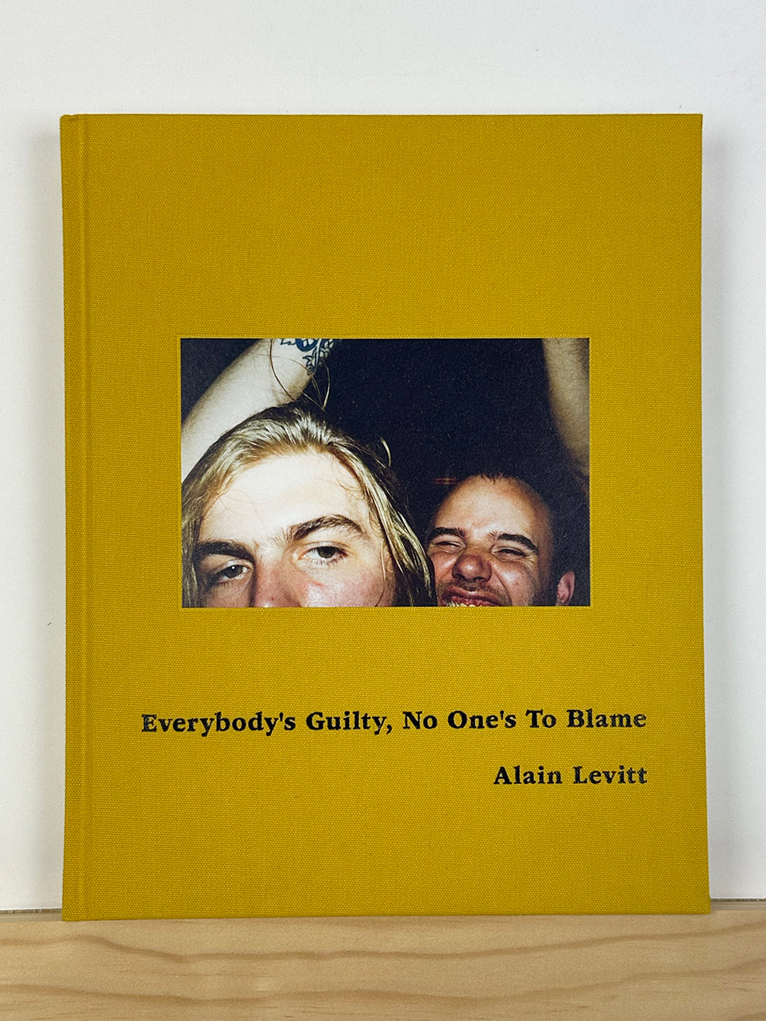Everybody's Guilty, No One's To Blame by Alain Levitt