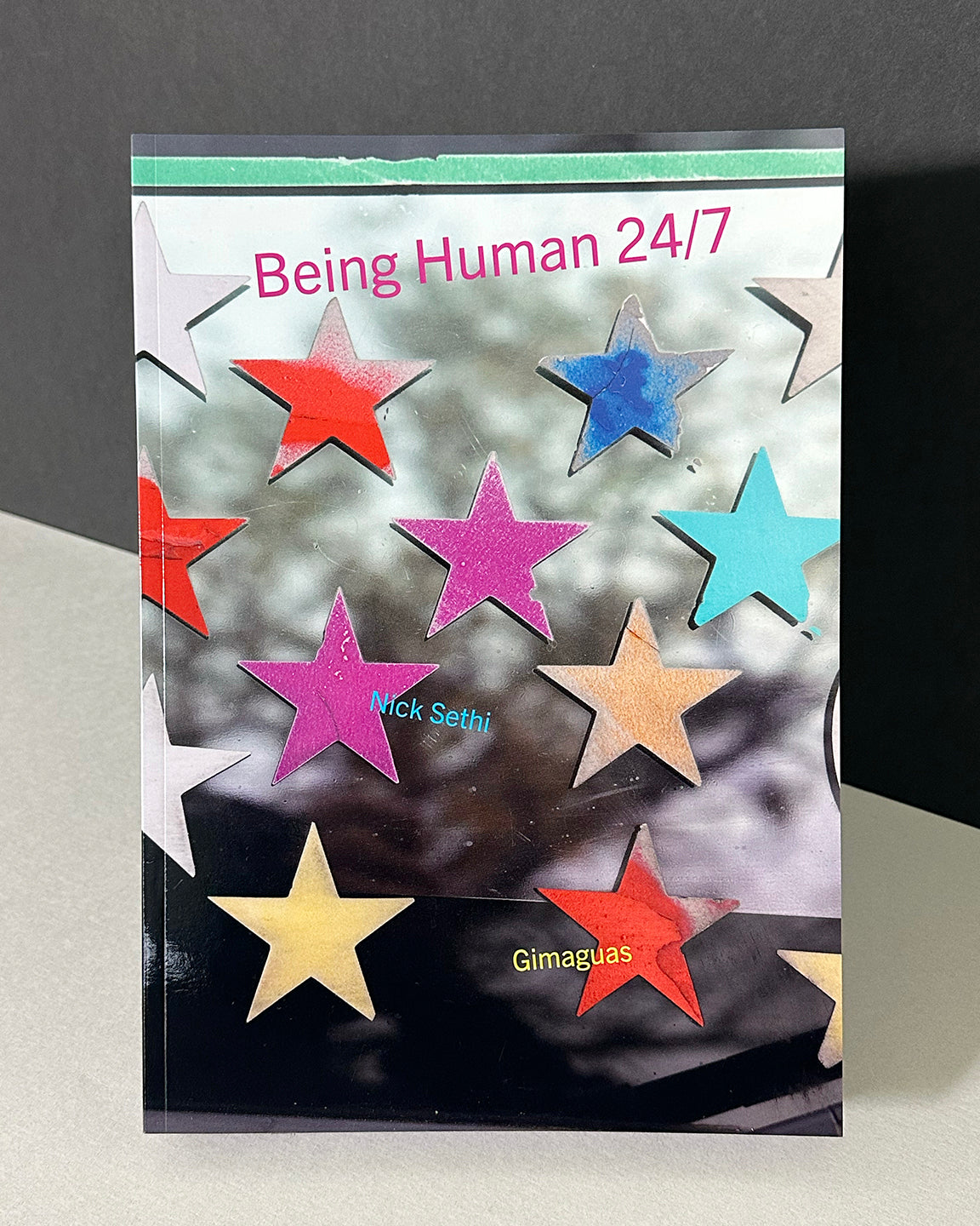Being Human 24/7 by Nick Sethi