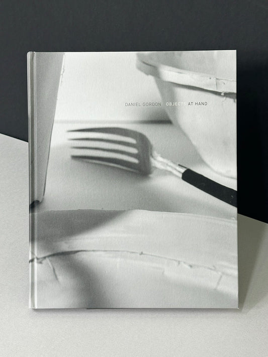 Objects at Hand by Daniel Gordon