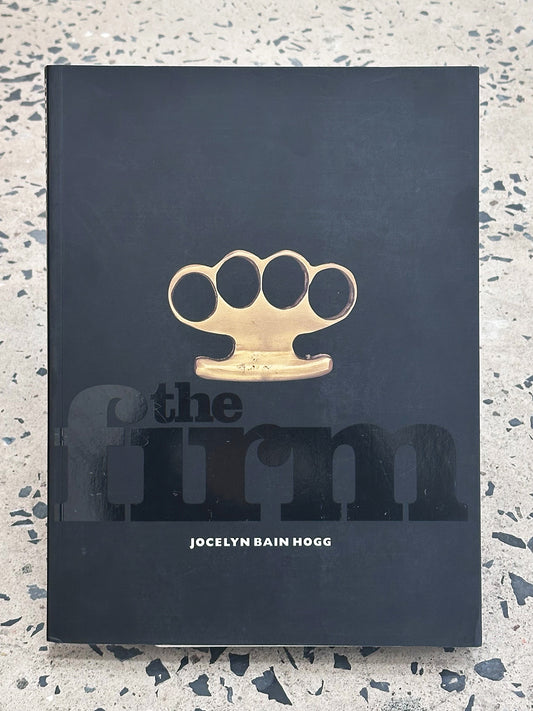 The Firm by Jocelyn Bain Hogg