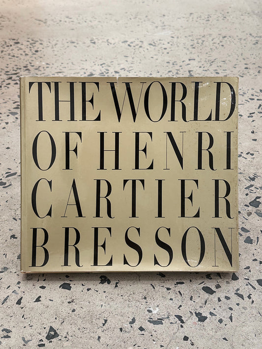 The World of Henri Cartier-Bresson by Henri Cartier Bresson