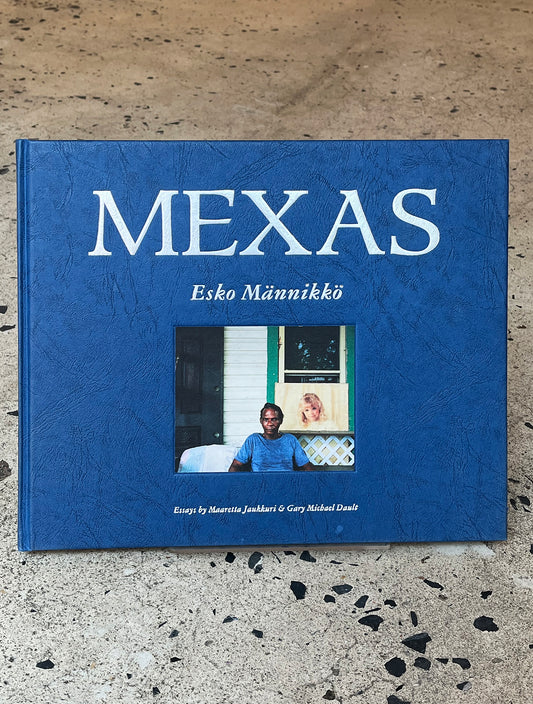 Mexas by Esko Männikkö